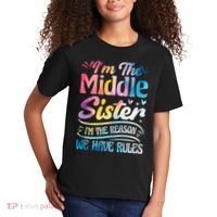 Middle Sister I'm The Reason We Have Rules Funny Matching Kids T-Shirt thumb 2