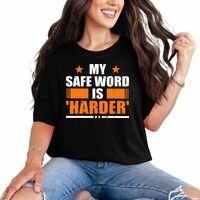 My Safeword Is Harder Inappropriate Comfort Colors T-Shirt thumb 0