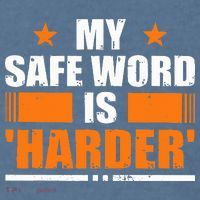 My Safeword Is Harder Inappropriate Comfort Colors Garment-Dyed Hooded Sweatshirt thumb 2