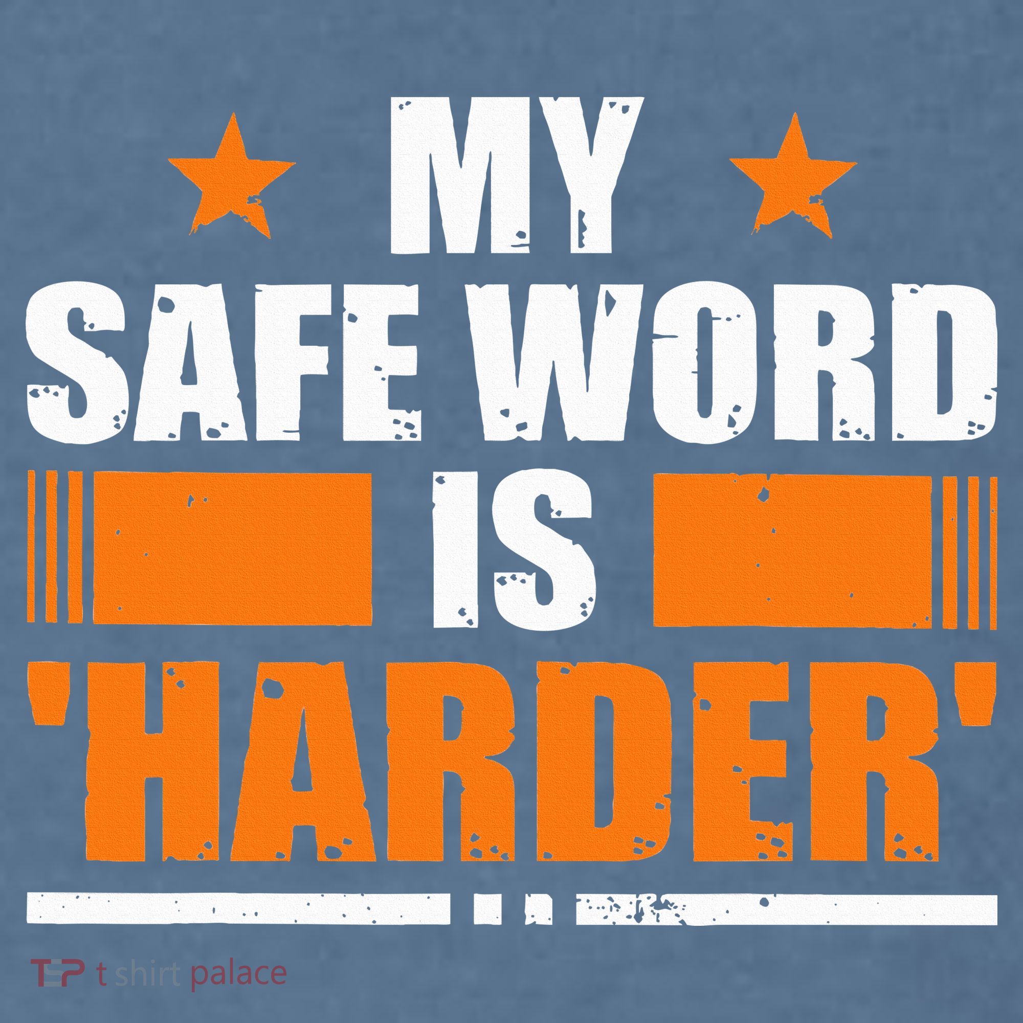 My Safeword Is Harder Inappropriate Comfort Colors Garment-Dyed Hooded Sweatshirt