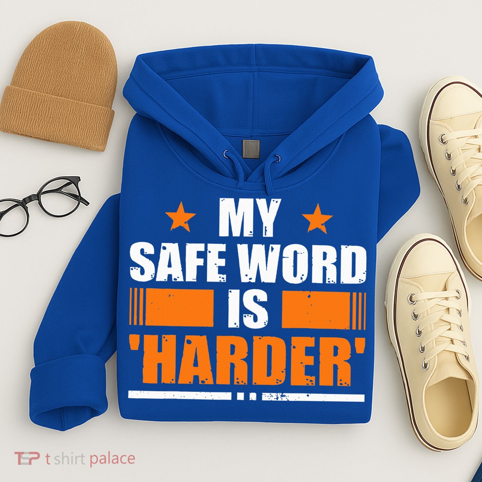 My Safeword Is Harder Inappropriate Hoodie