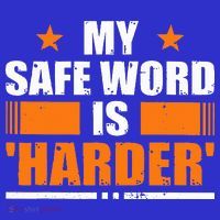 My Safeword Is Harder Inappropriate Tall Long Sleeve Shirt thumb 2