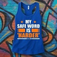 My Safeword Is Harder Inappropriate Women's Tank Top thumb 3
