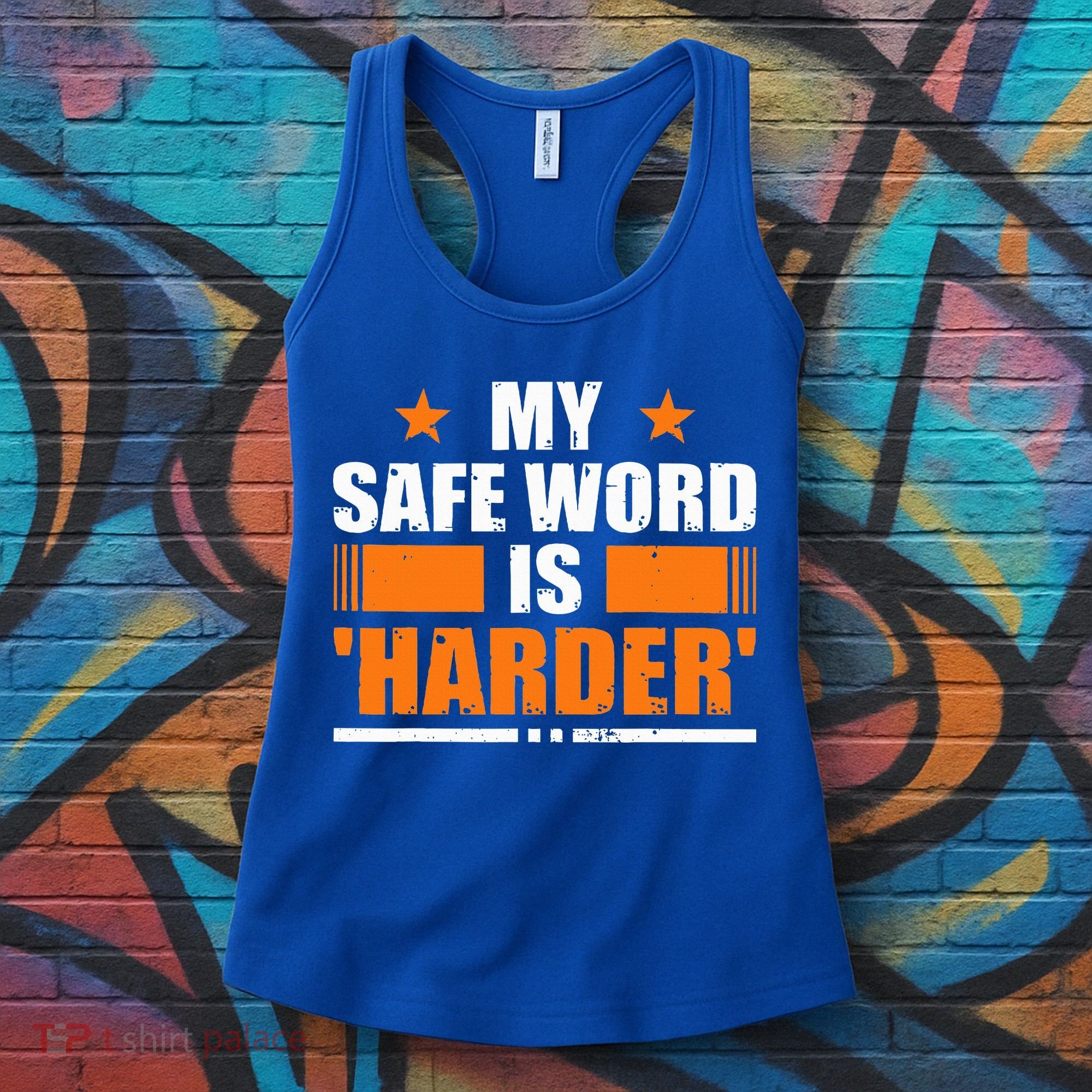 My Safeword Is Harder Inappropriate Women's Tank Top