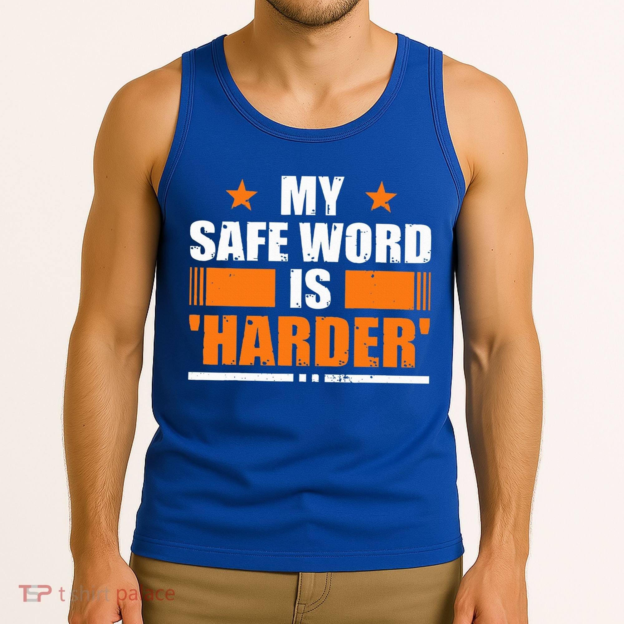 My Safeword Is Harder Inappropriate Tank Top