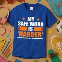 My Safeword Is Harder Inappropriate Kids T-Shirt thumb 3