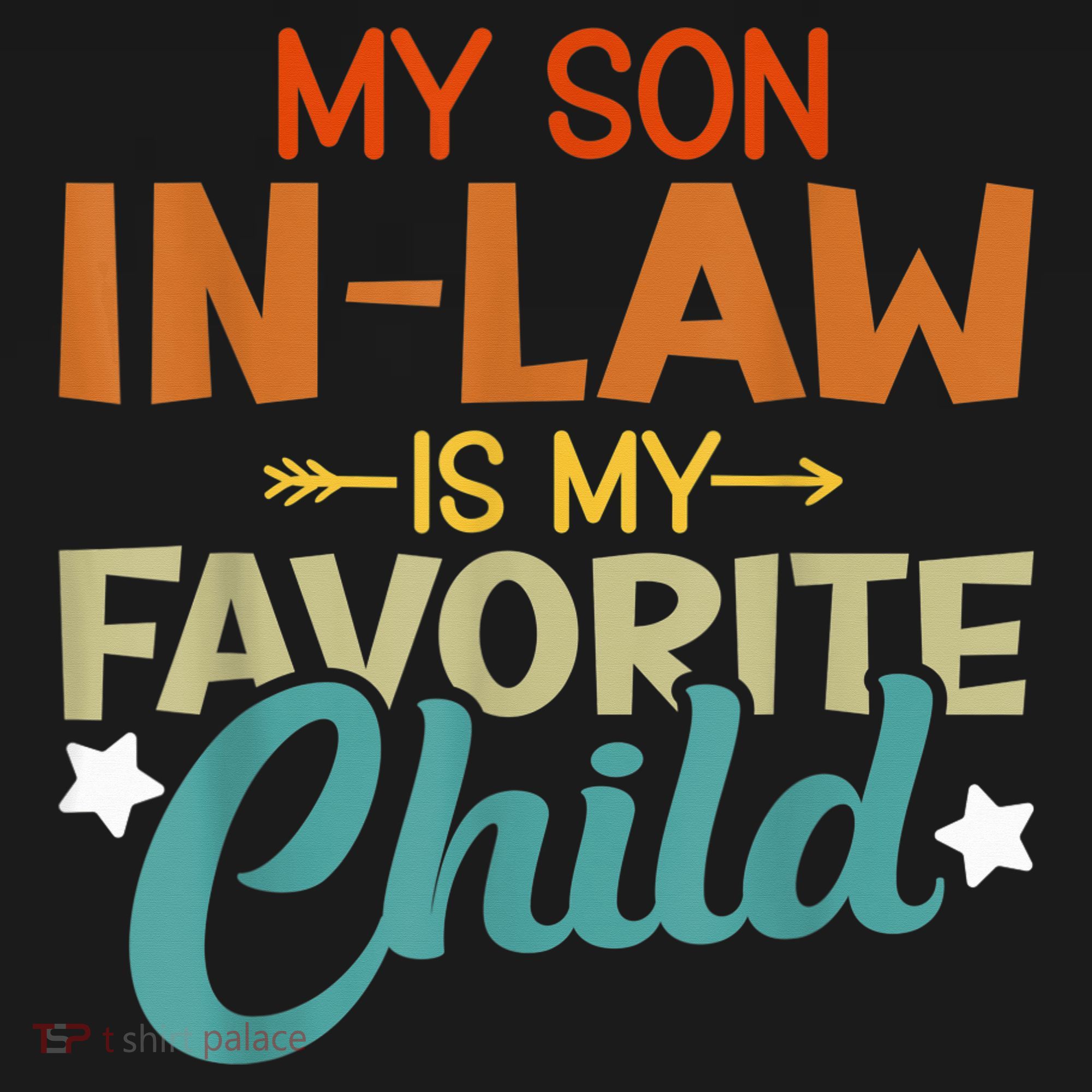 My Son-In-Law Is My Favorite Child Family Humor Dad Mom Women's Tank Top