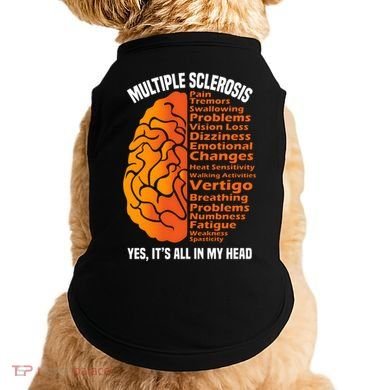 Multiple Sclerosis ItS All In My Head Doggie Tank