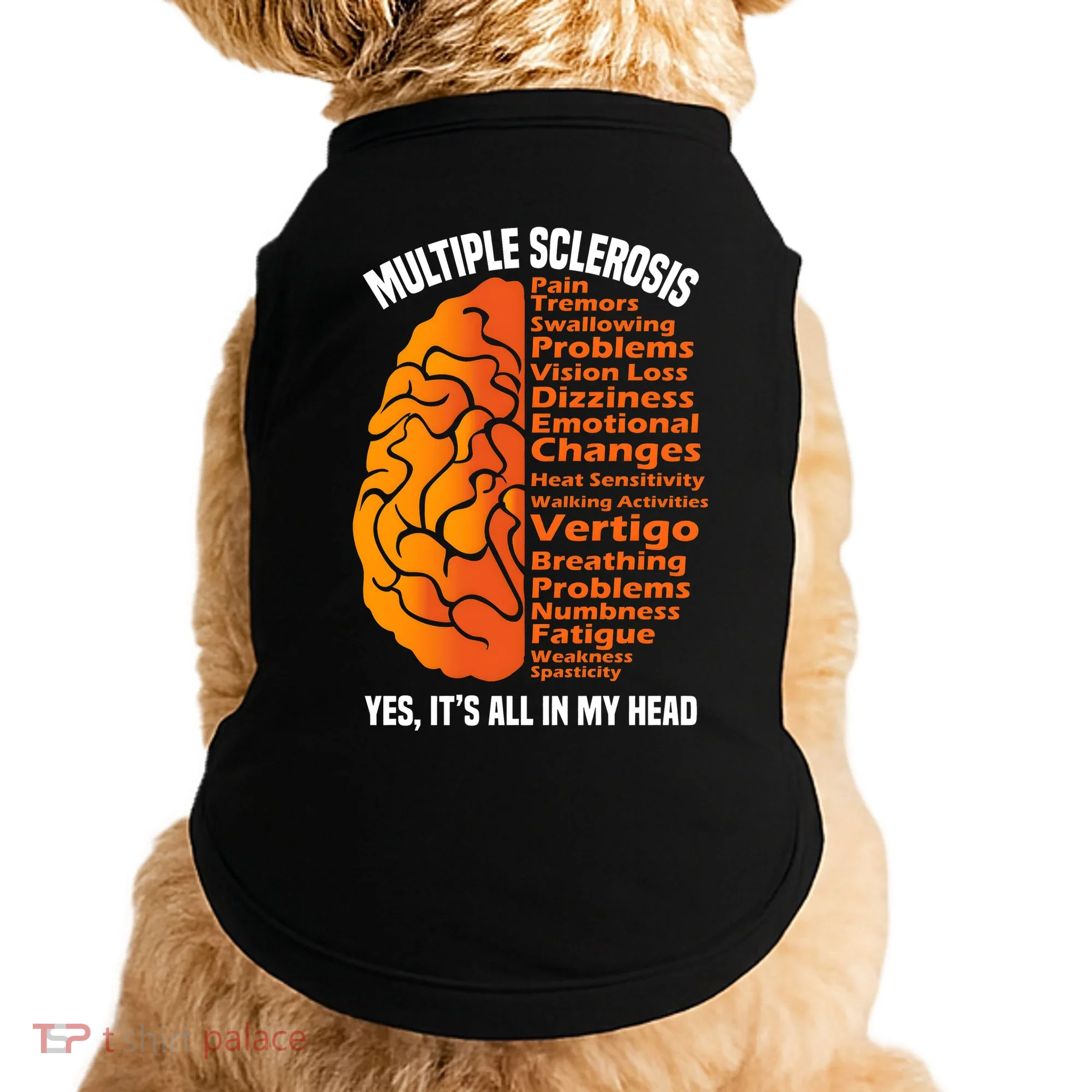 Multiple Sclerosis ItS All In My Head Doggie Tank