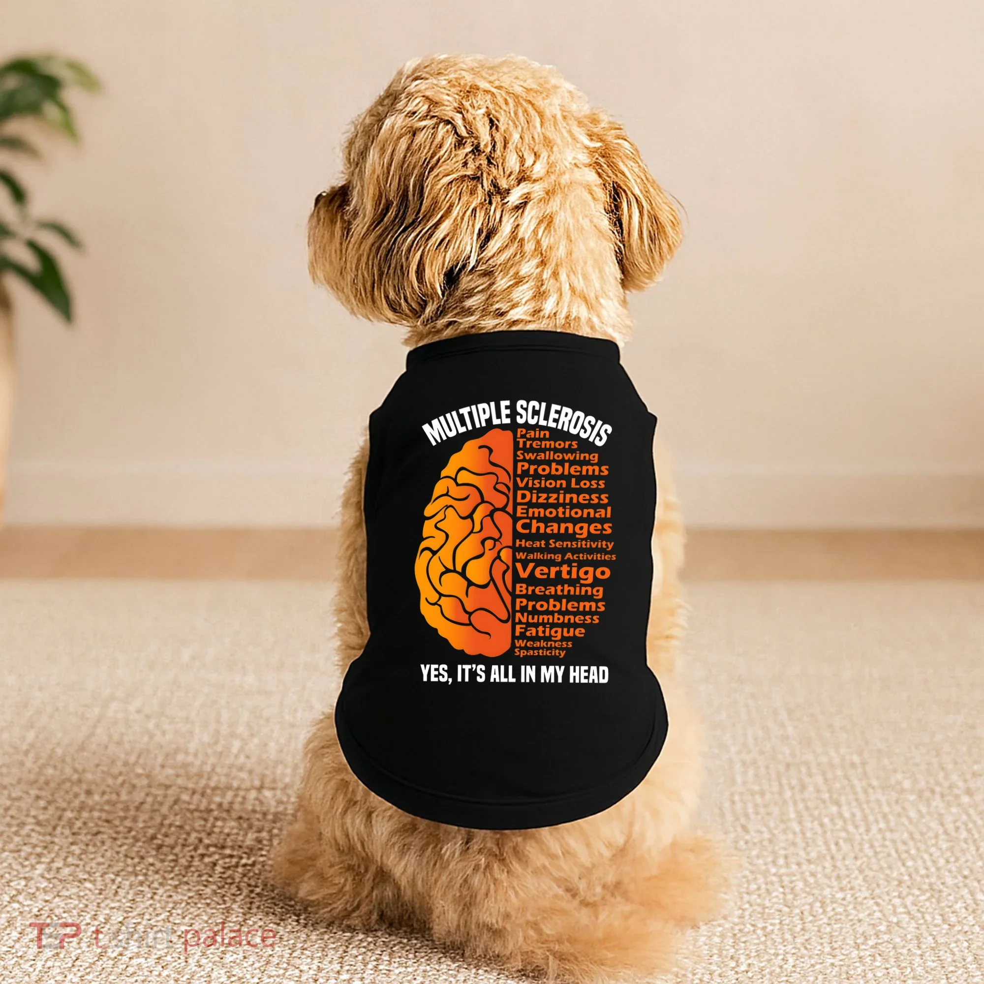 Multiple Sclerosis ItS All In My Head Doggie Tank