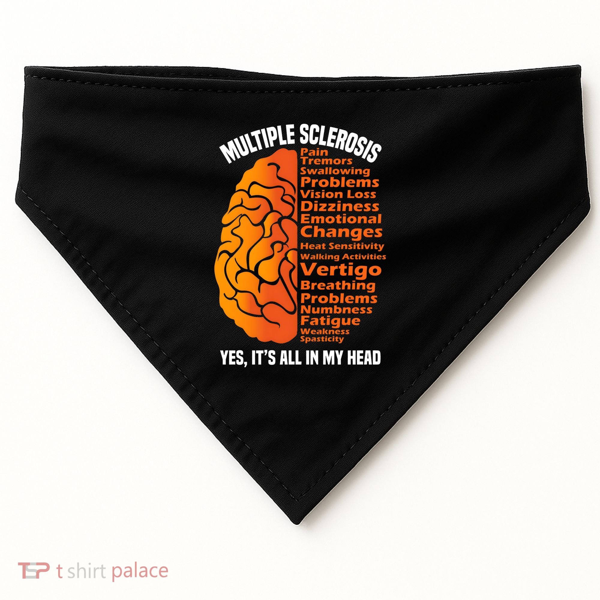 Multiple Sclerosis ItS All In My Head USA-Made Doggie Bandana