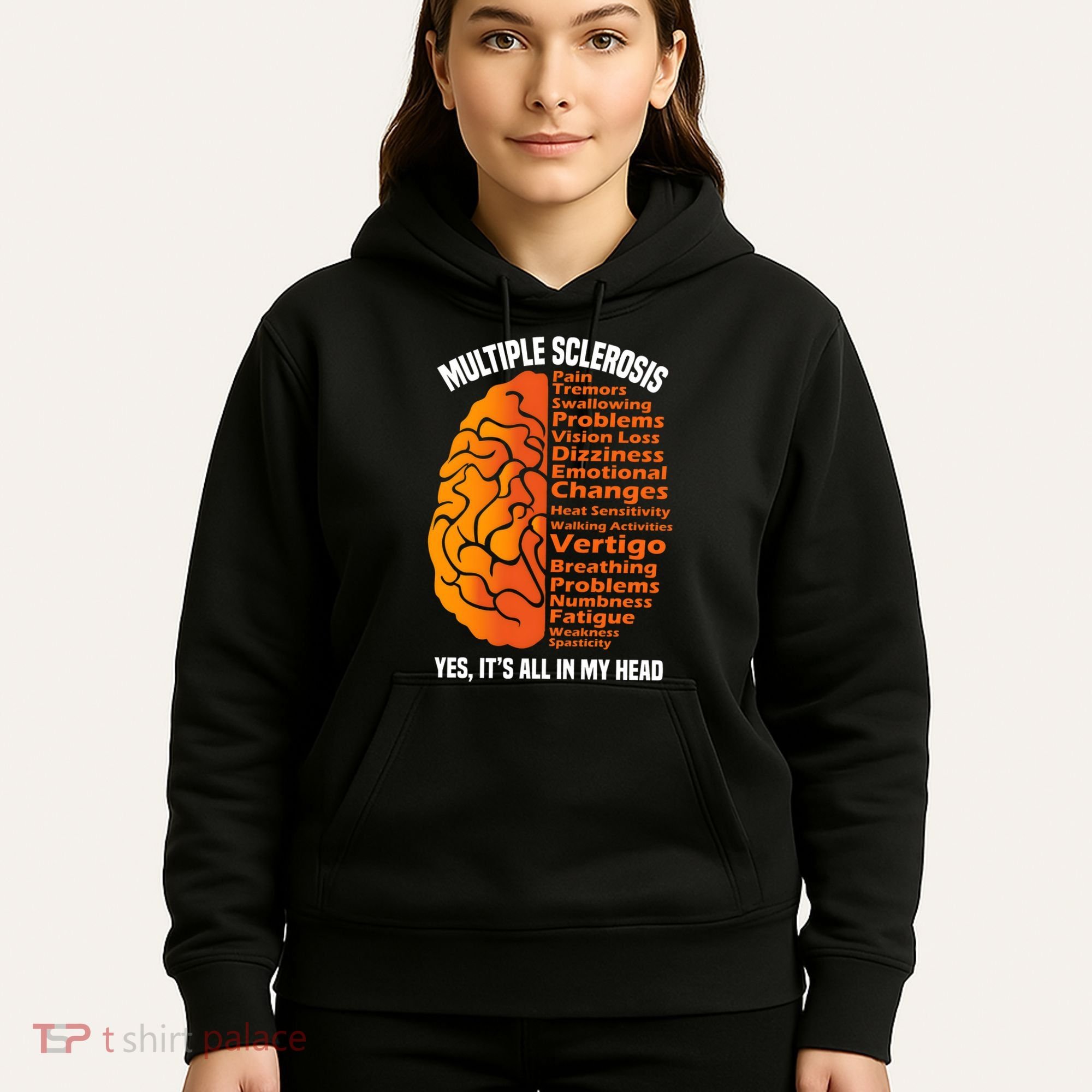 Multiple Sclerosis ItS All In My Head Hoodie