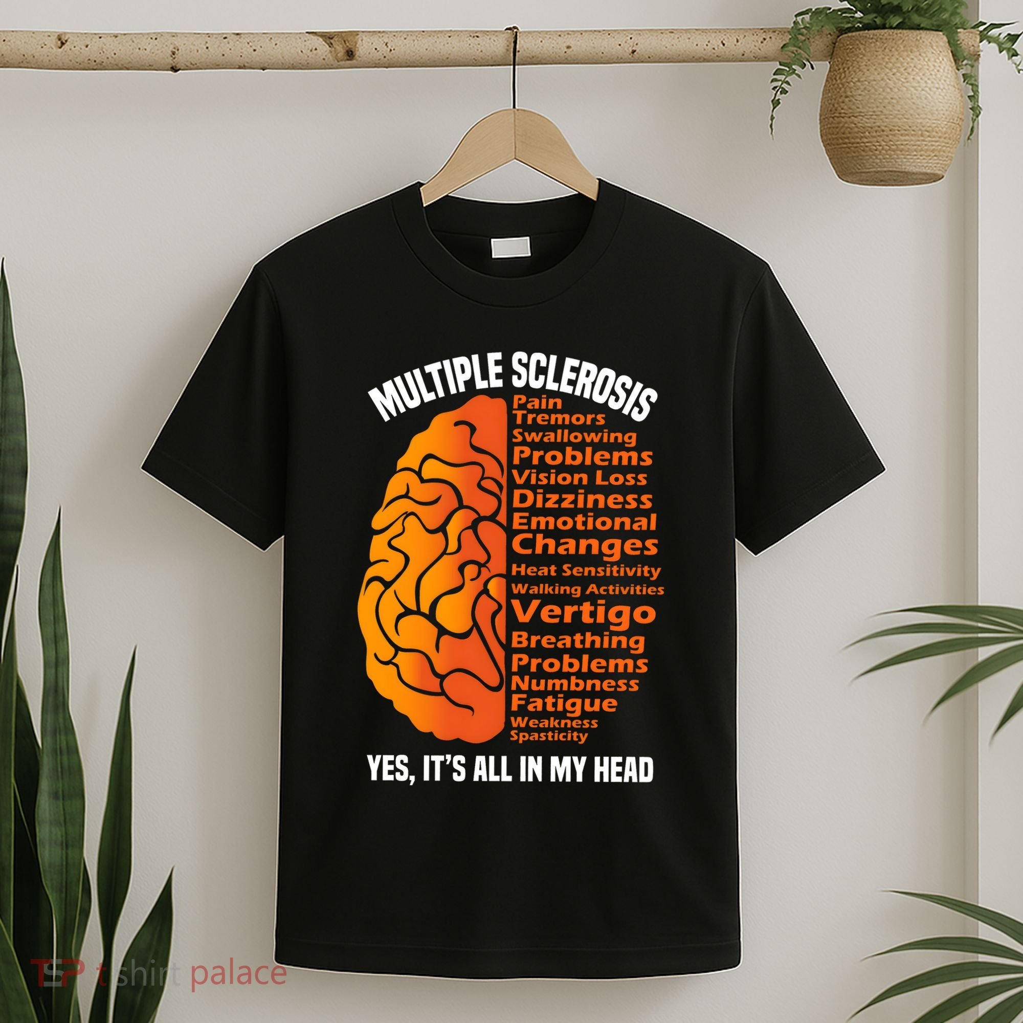 Multiple Sclerosis ItS All In My Head T-Shirt