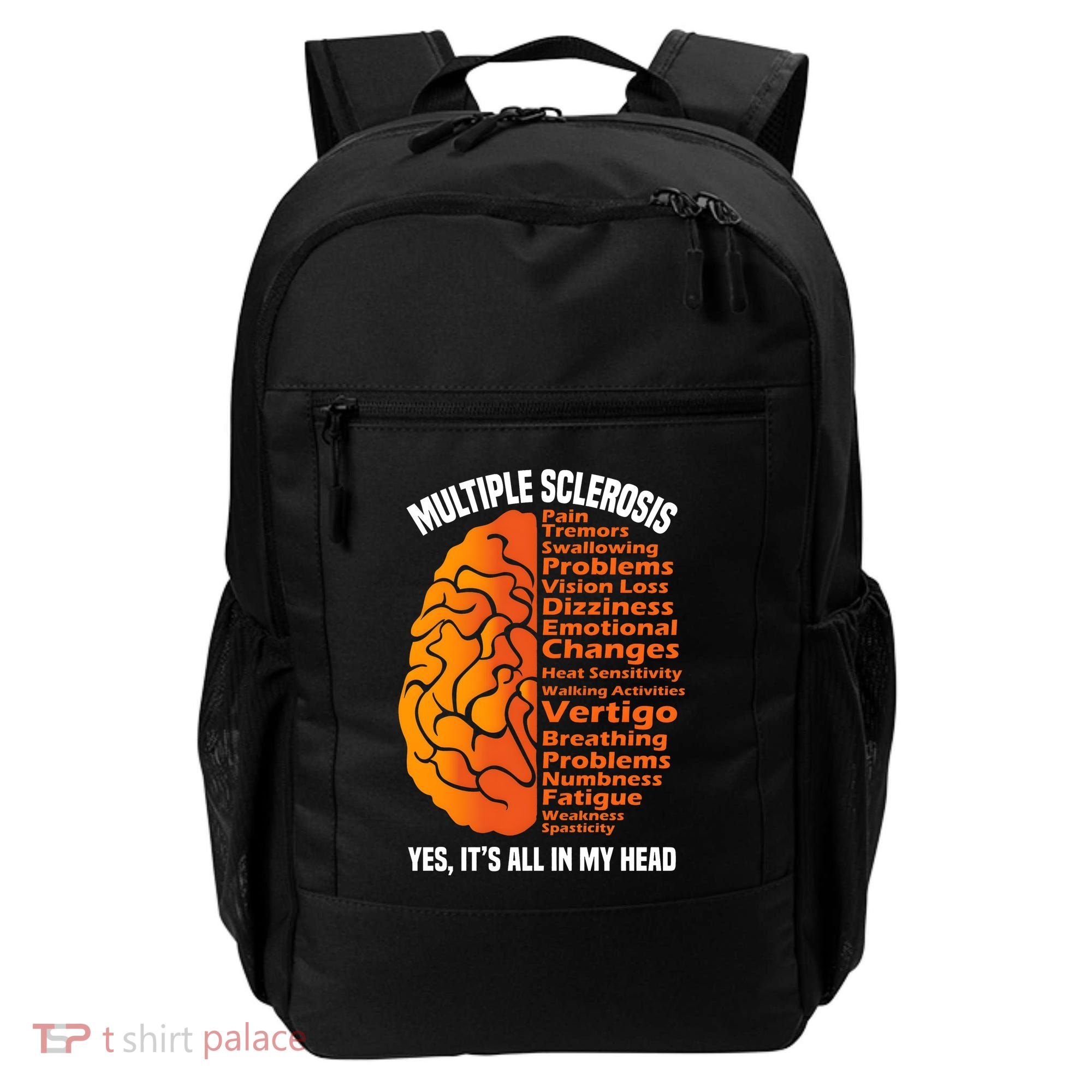 Multiple Sclerosis ItS All In My Head Backpack