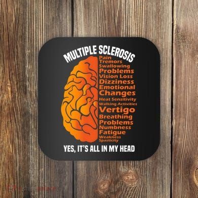 Multiple Sclerosis ItS All In My Head Coaster