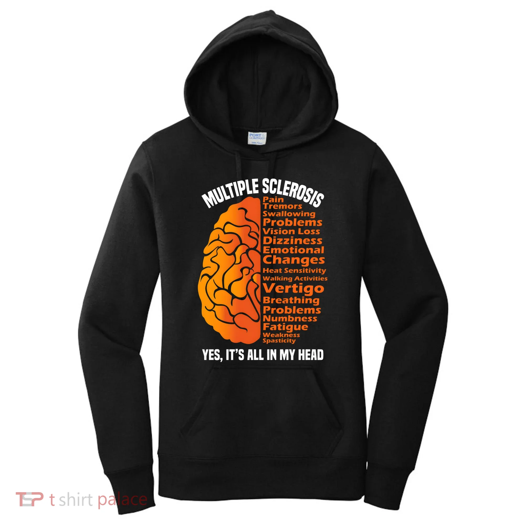 Multiple Sclerosis ItS All In My Head Women's Hoodie