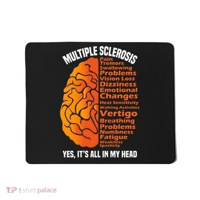 Multiple Sclerosis ItS All In My Head Mousepad