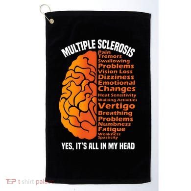 Multiple Sclerosis ItS All In My Head Golf Towel