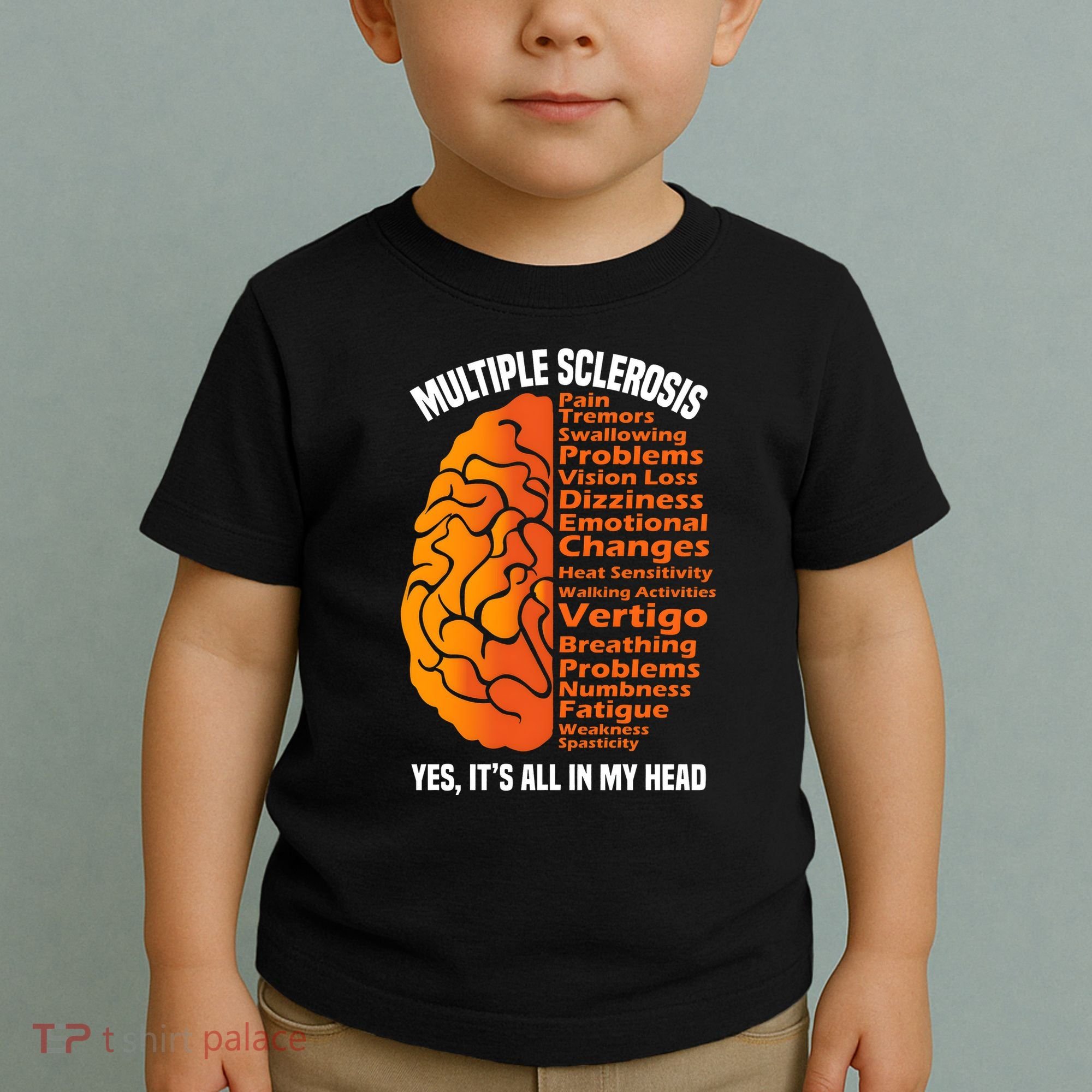 Multiple Sclerosis ItS All In My Head Toddler T-Shirt