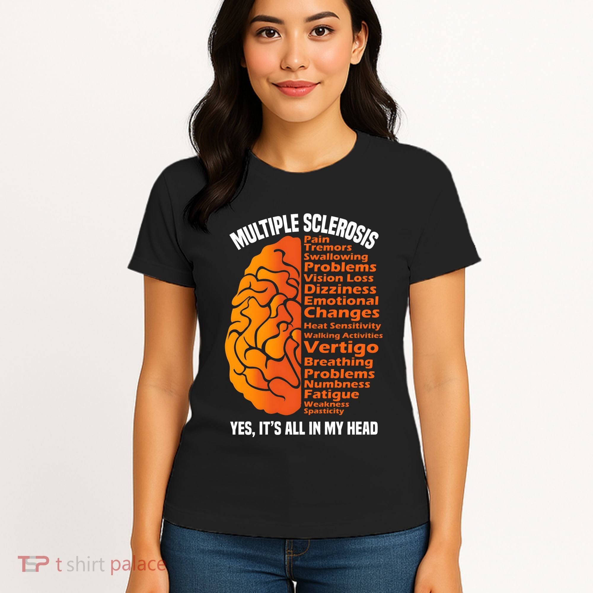 Multiple Sclerosis ItS All In My Head Women's T-Shirt