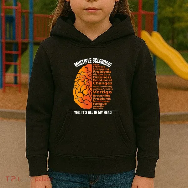 Multiple Sclerosis ItS All In My Head Kids Hoodie
