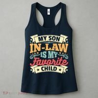 My Son In Law Is My Favorite Child Women's Tank Top thumb 3