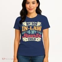 My Son In Law Is My Favorite Child Women's T-Shirt thumb 4