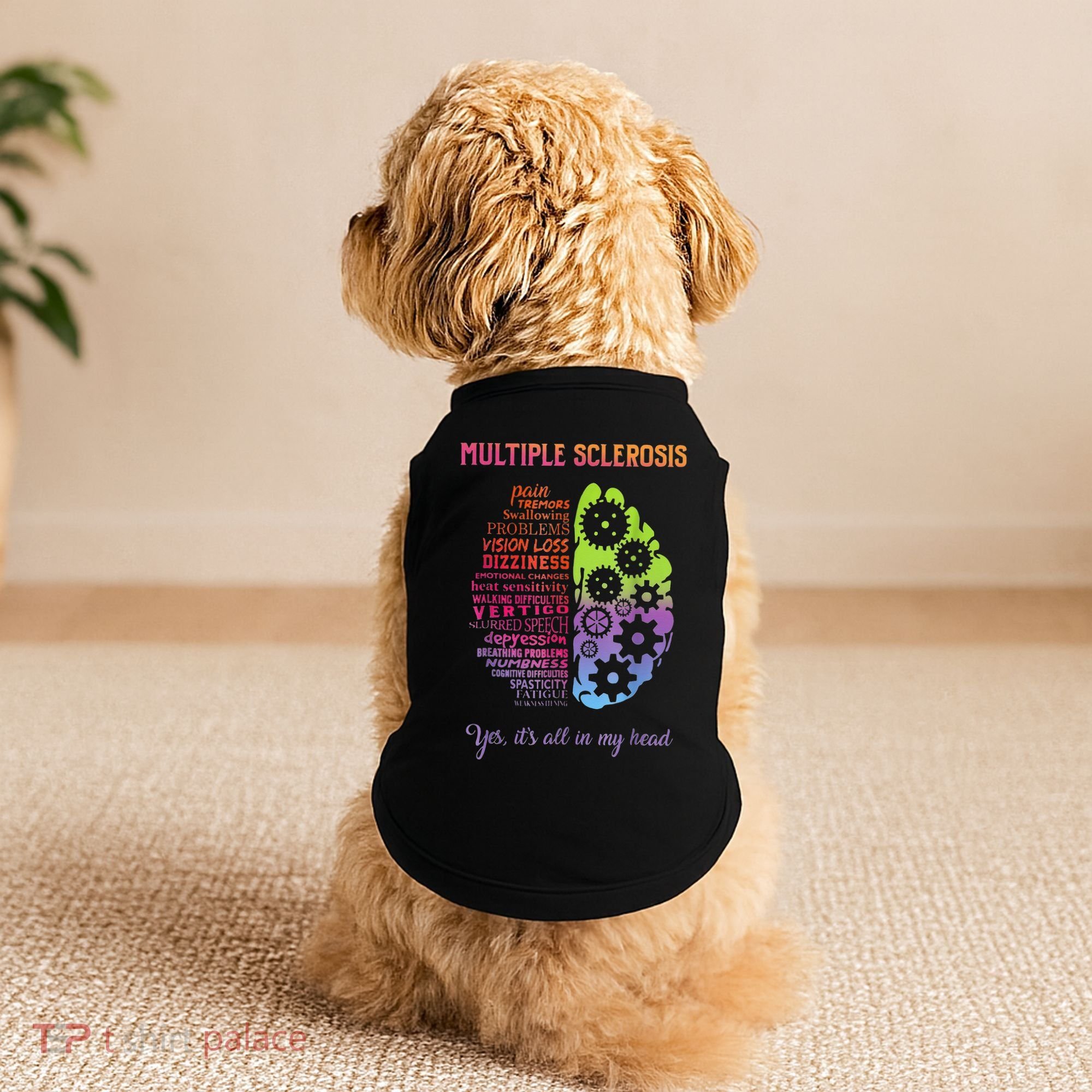 Multiple Sclerosis It's All In My Head Disease Fighter Doggie Tank