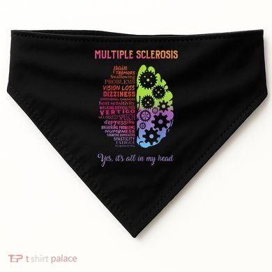 Multiple Sclerosis It's All In My Head Disease Fighter USA-Made Doggie Bandana