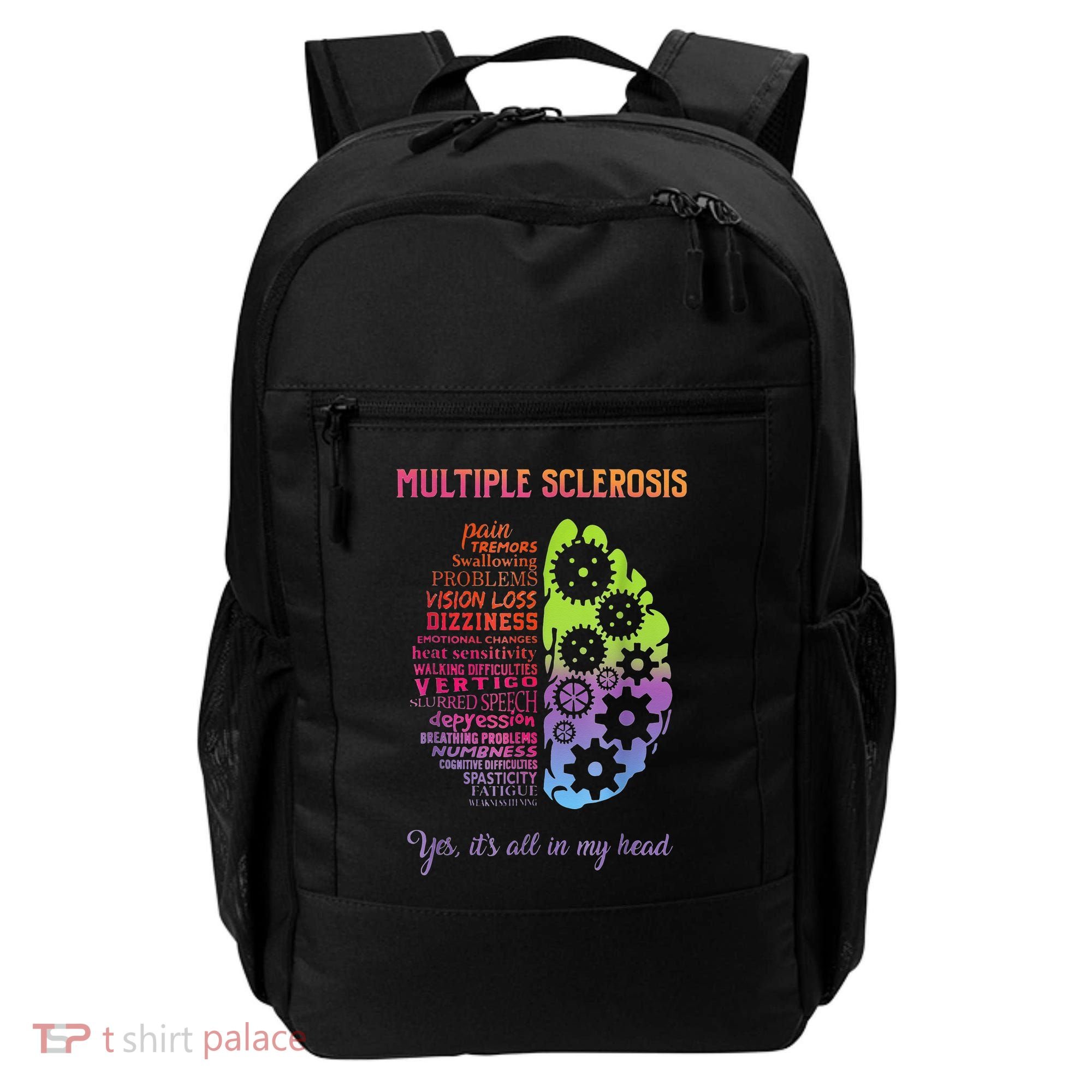 Multiple Sclerosis It's All In My Head Disease Fighter Backpack