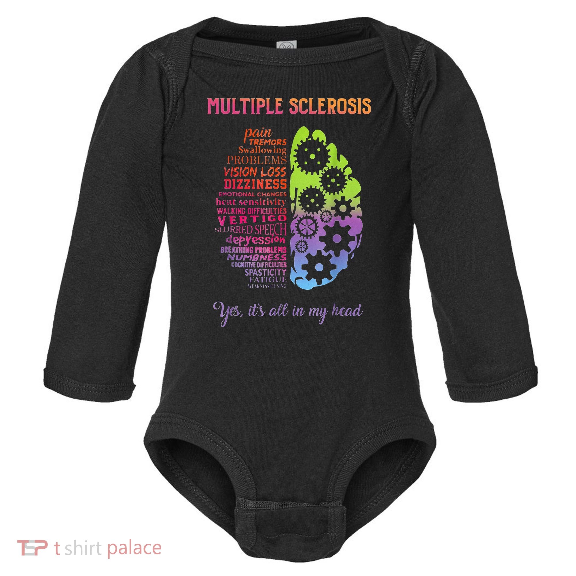 Multiple Sclerosis It's All In My Head Disease Fighter Baby Long Sleeve Bodysuit