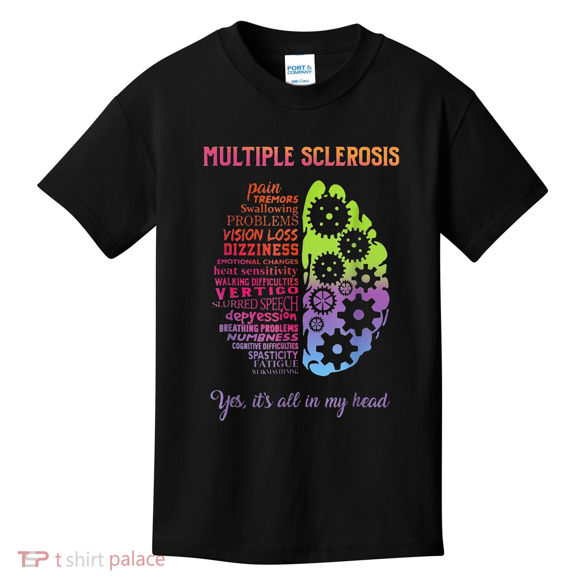 Multiple Sclerosis It's All In My Head Disease Fighter Kids T-Shirt