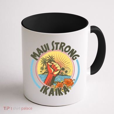 Maui Strong Ikaika Hawaii Coffee Mug back
