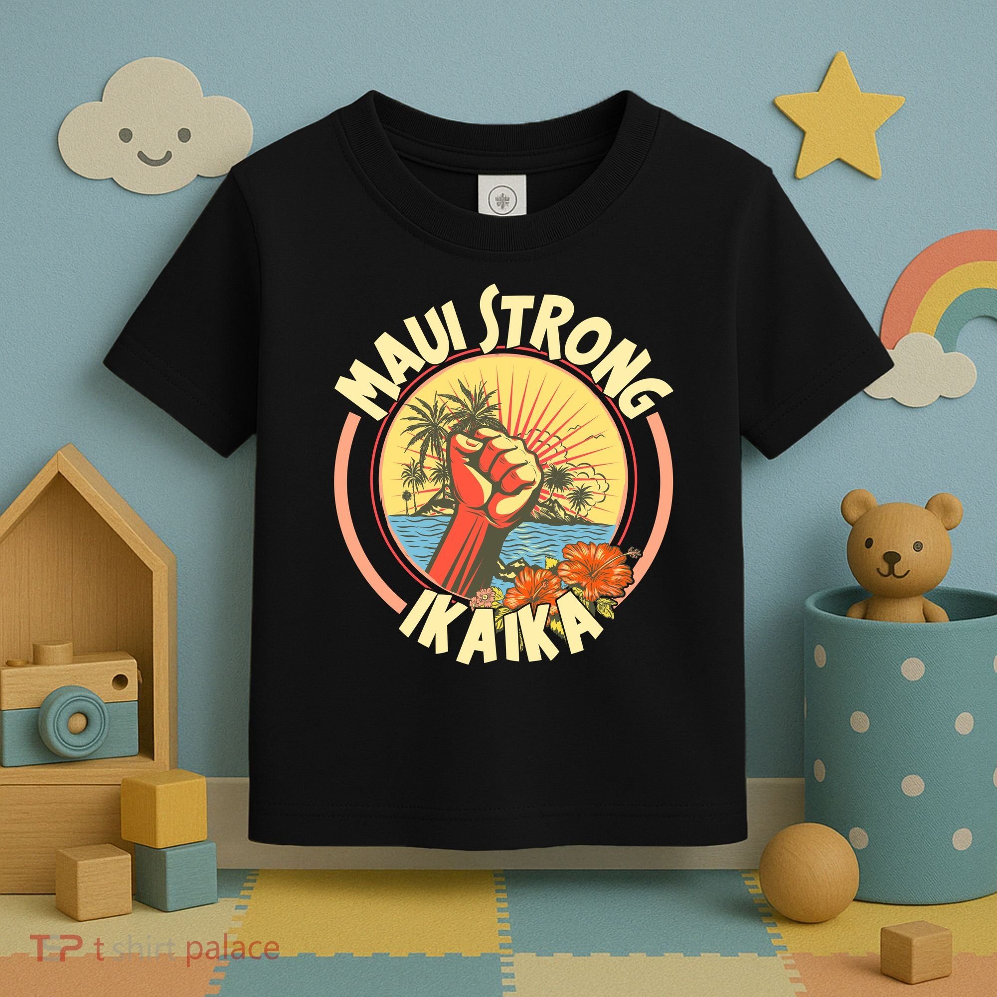 Maui Strong Ikaika Hawaii Toddler T-Shirt