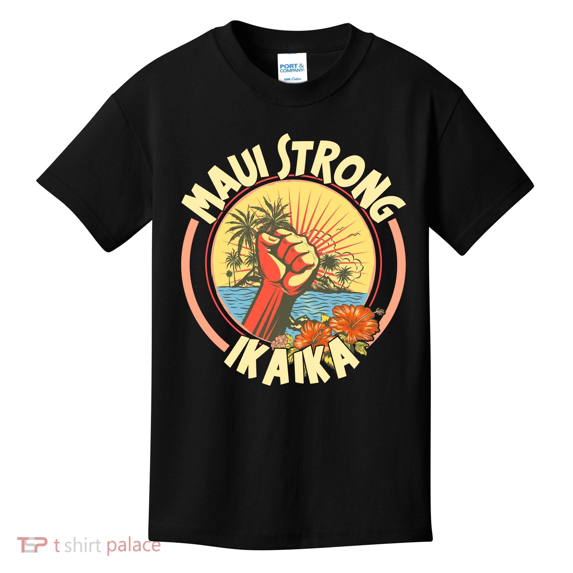 Maui Strong Ikaika Hawaii Kids T-Shirt