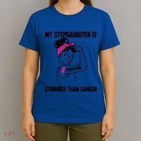 My Stepdaughter Is Stronger Than Cancer Breast Cancer Gift T-Shirt thumb 4