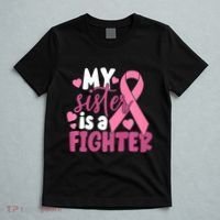 My Sister Is A Fighter Cancer Awareness T-Shirt thumb 5