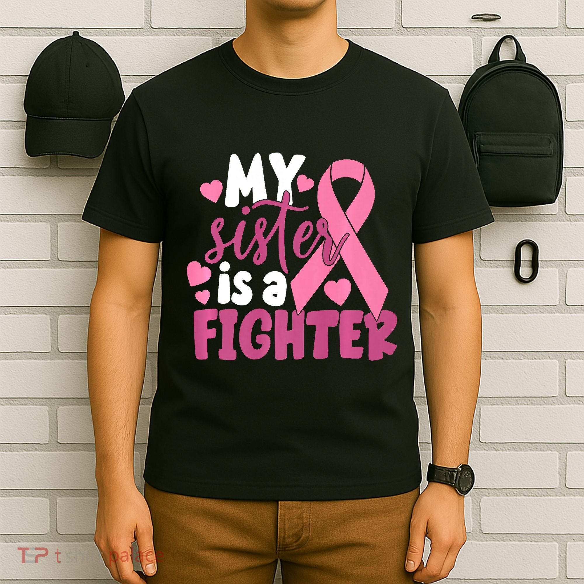 My Sister Is A Fighter Cancer Awareness T-Shirt