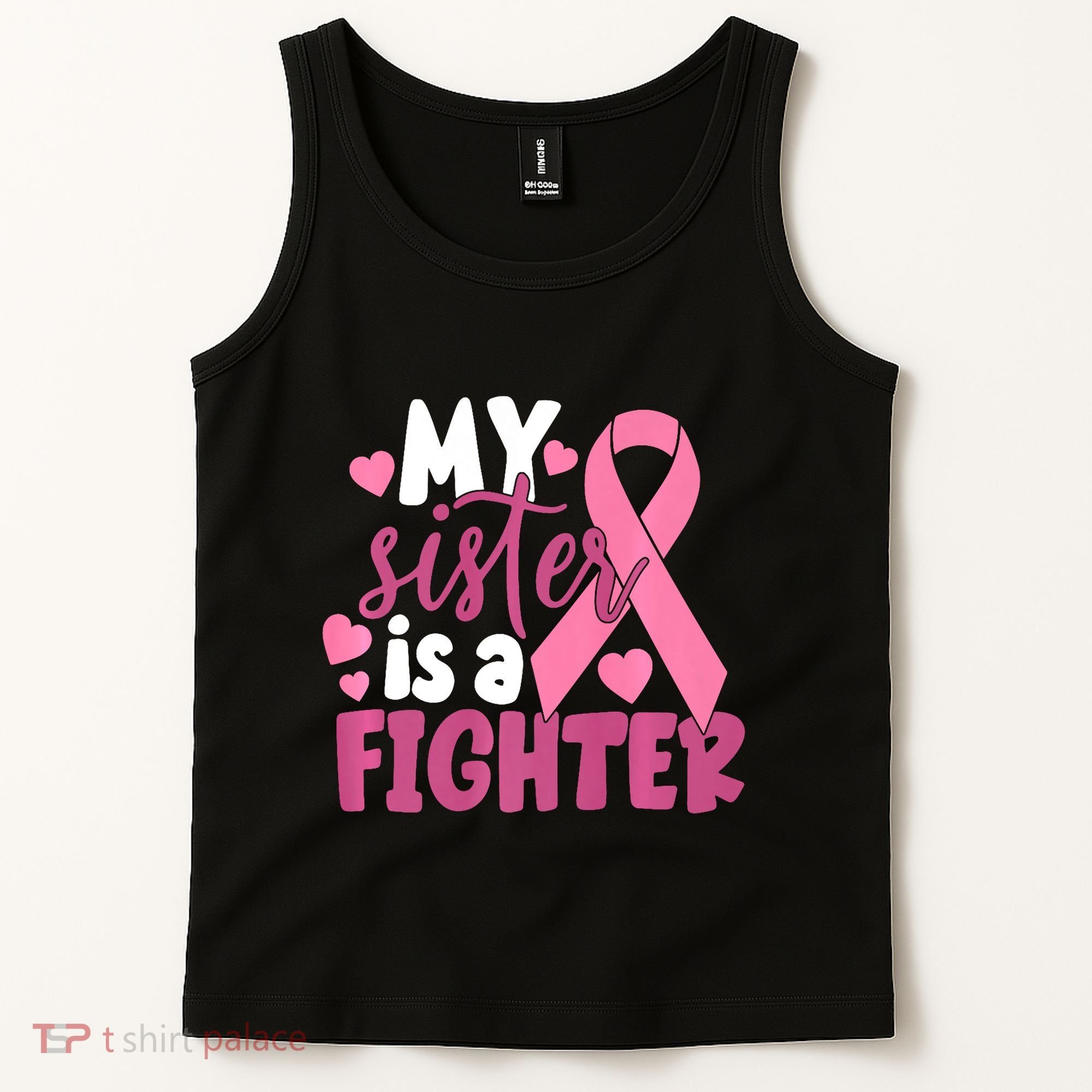 My Sister Is A Fighter Cancer Awareness Tank Top
