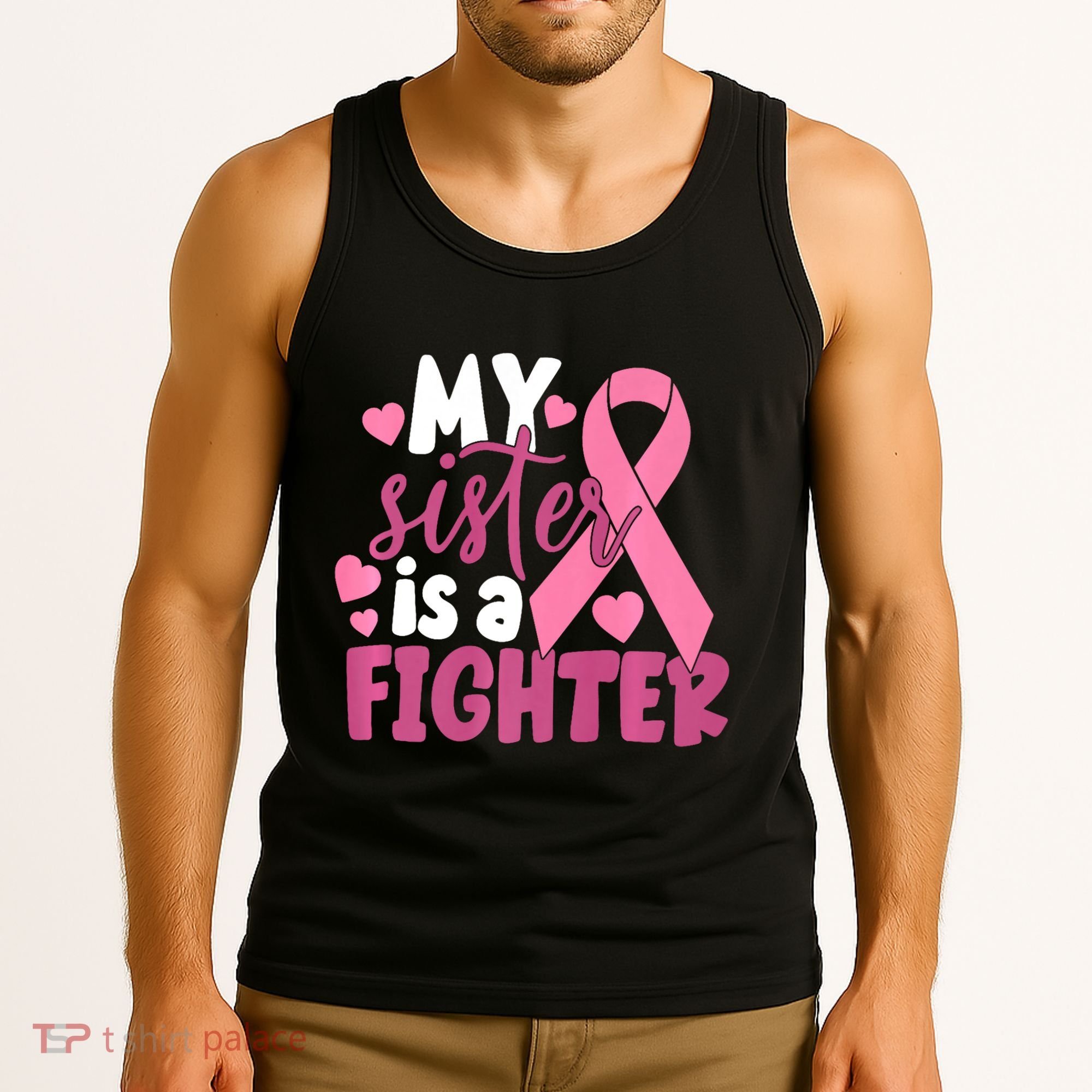 My Sister Is A Fighter Cancer Awareness Tank Top