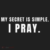 My Secret Is Simple I Pray Tumbler thumb 3