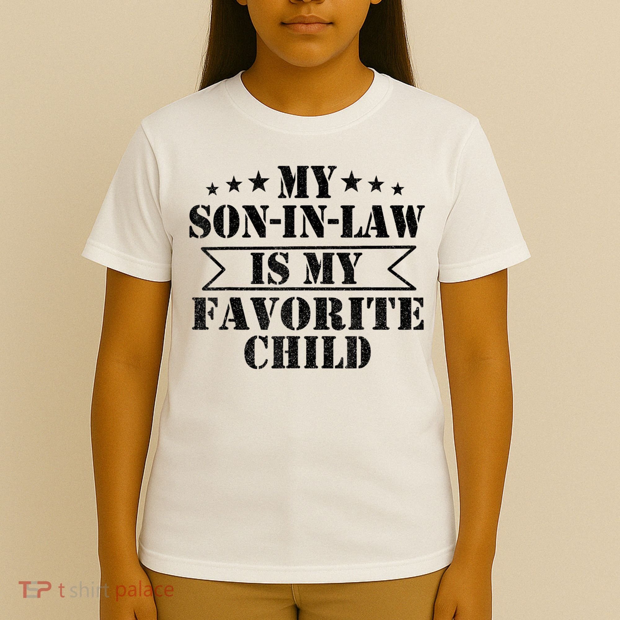 My Son In Law Is My Favorite Child For Mother In Law T-Shirt