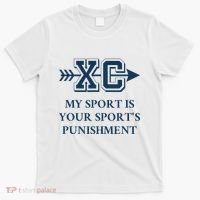 My Sport Is Your SportS Punishment Cross Country Running T-Shirt thumb 0