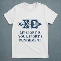 My Sport Is Your SportS Punishment Cross Country Running T-Shirt thumb 5
