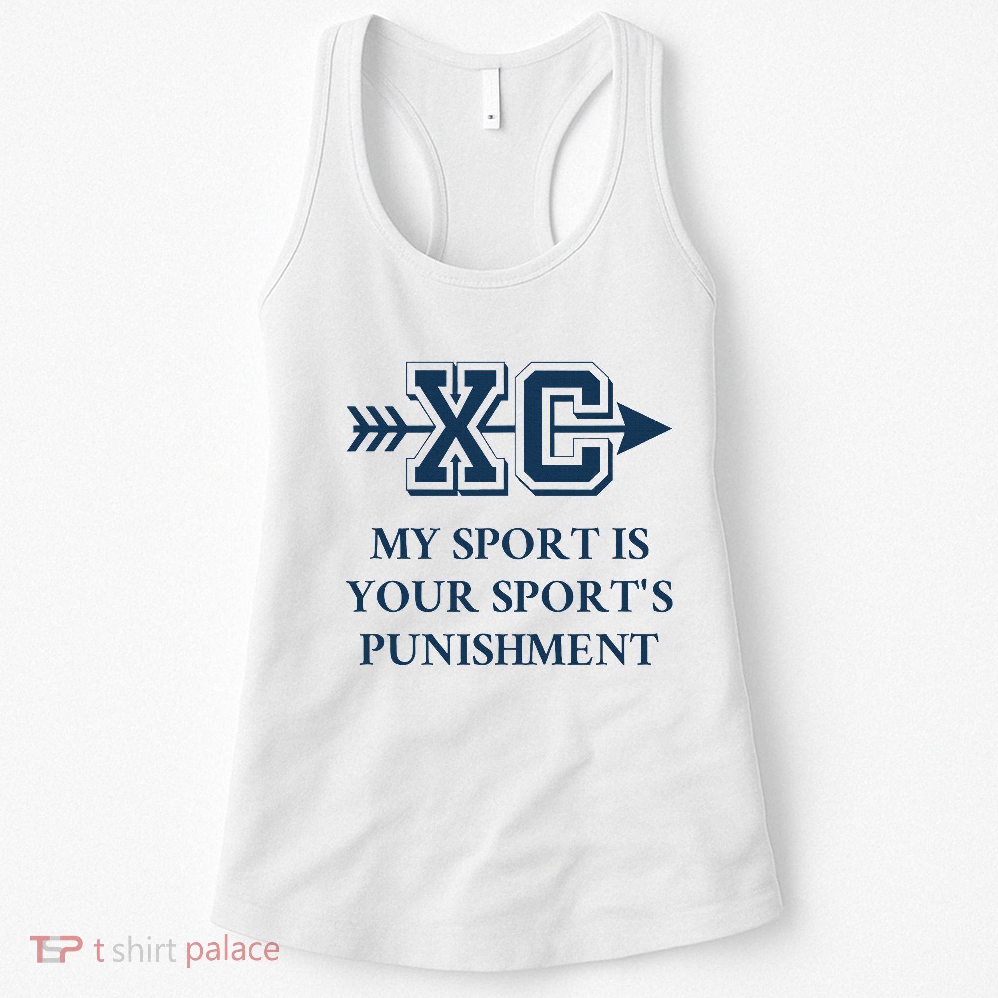 My Sport Is Your SportS Punishment Cross Country Running Women's Tank Top