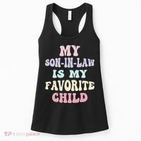 My Son In Law Is My Favorite Child Family Humor RetroGroovy Women's Tank Top thumb 0