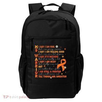 Multiple Sclerosis I Say IM Fine Backpack