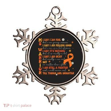 Multiple Sclerosis I Say IM Fine Ornament