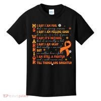 Multiple Sclerosis I Say IM Fine Kids T-Shirt thumb 0