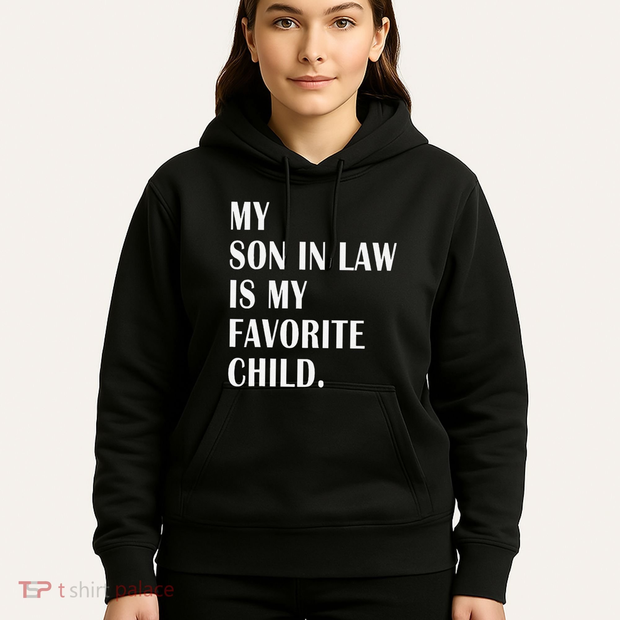 My Son In Law Is My Favorite Child Step Dad & Step Mom Gift Hoodie